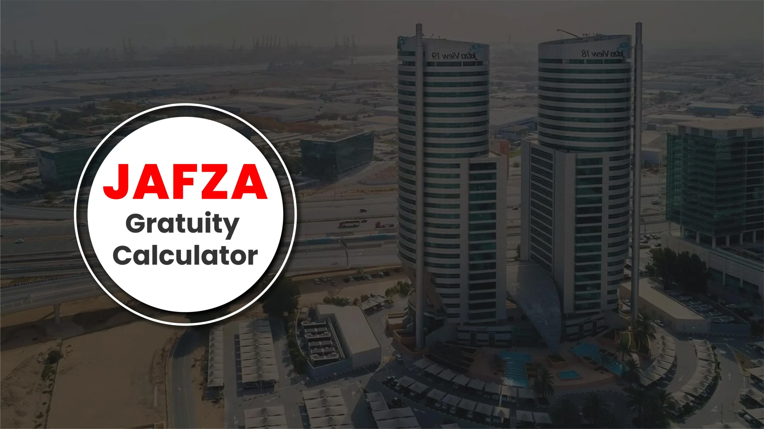 Jafza Gratuity Calculator