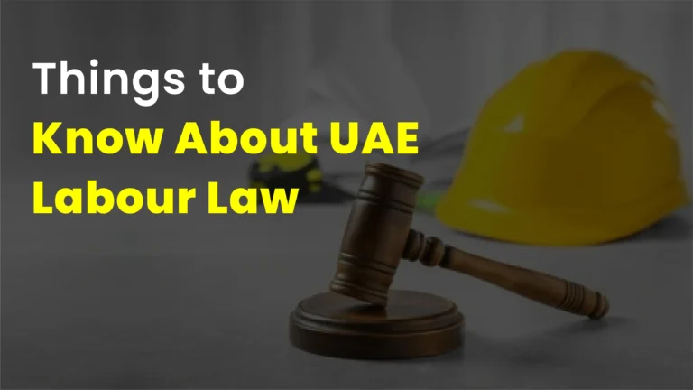 Things to Know About UAE Labour Law