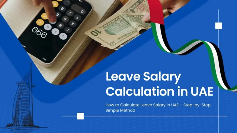 Leave Salary Calculation in UAE